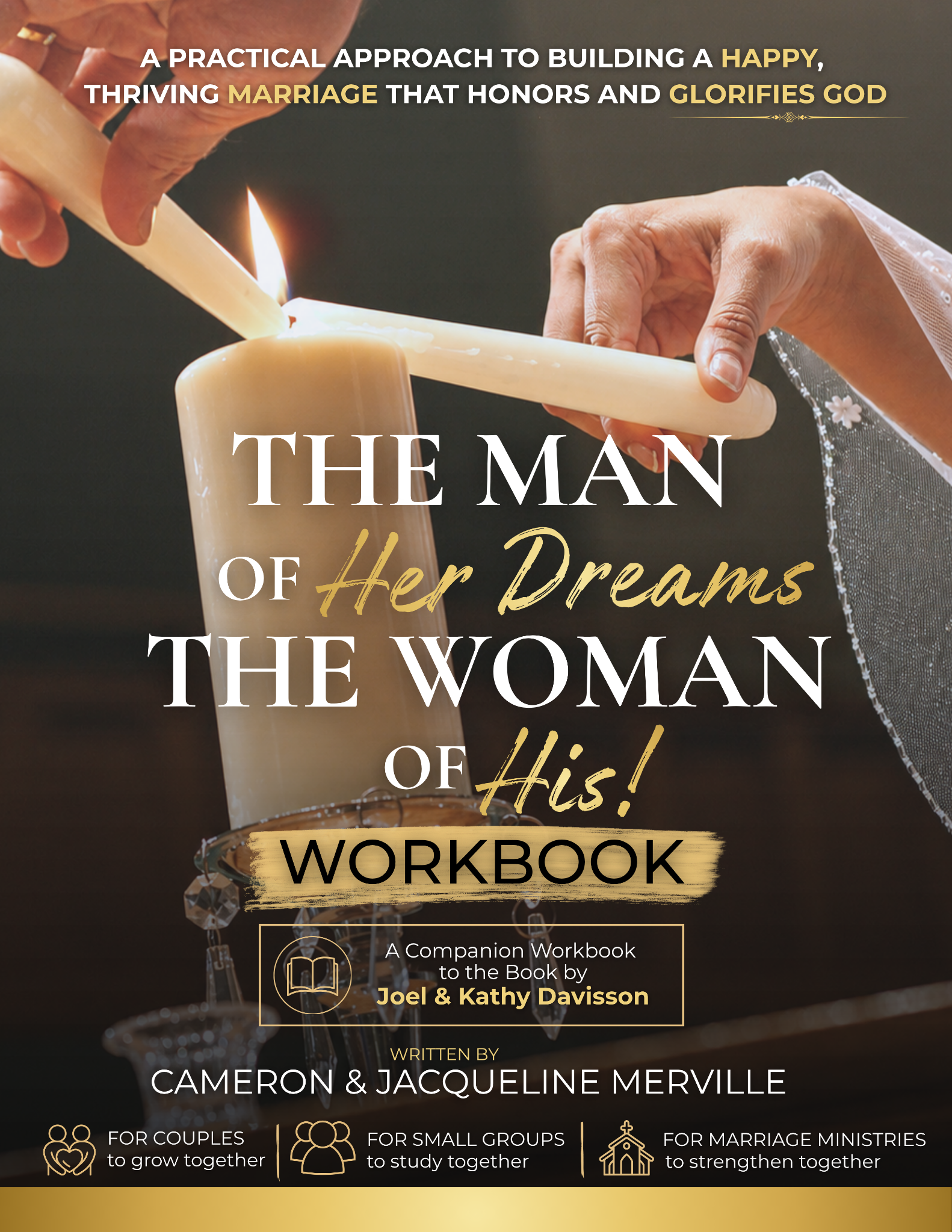 A-25 - The Man of Her Dreams/The Woman of His! Workbook